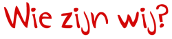 wie zijn wij wie zijn wij